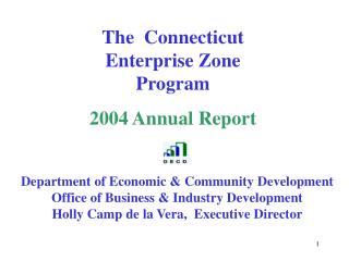 The Connecticut Enterprise Zone Program 2004 Annual Report