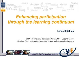 Enhancing participation through the learning continuum