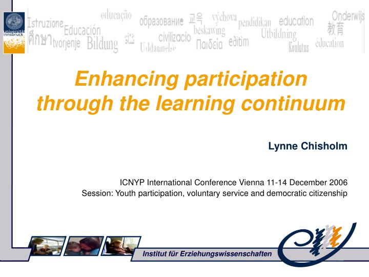 enhancing participation through the learning continuum