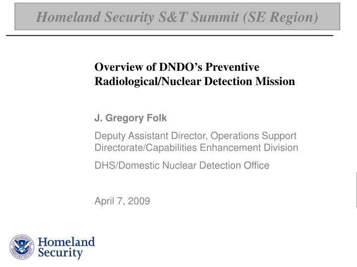 homeland security s t summit se region