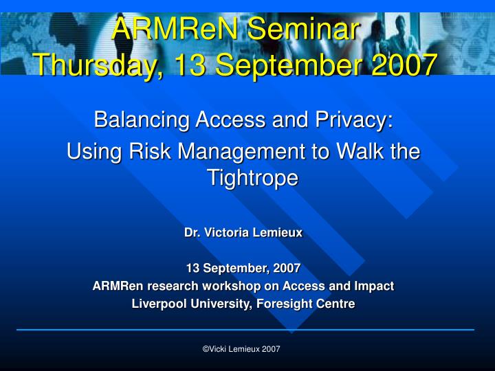 armren seminar thursday 13 september 2007