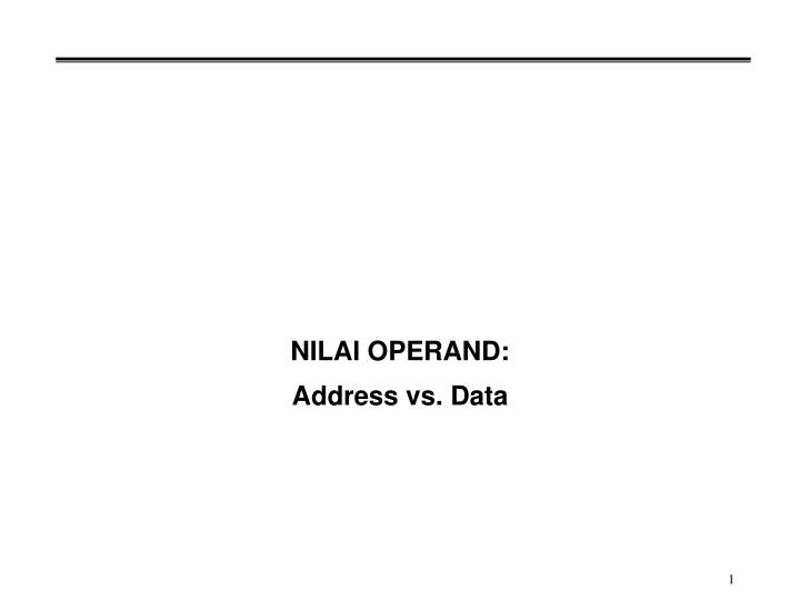 nilai operand address vs data