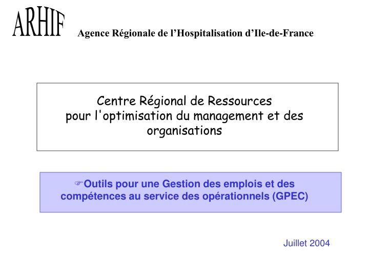 centre r gional de ressources pour l optimisation du management et des organisations