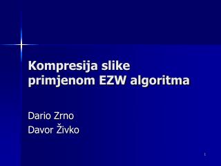 kompresija slike primjenom ezw algoritma