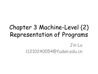 Chapter 3 Machine-Level (2) Representation of Programs
