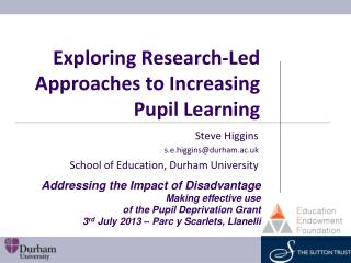 Exploring Research-Led Approaches to Increasing Pupil Learning