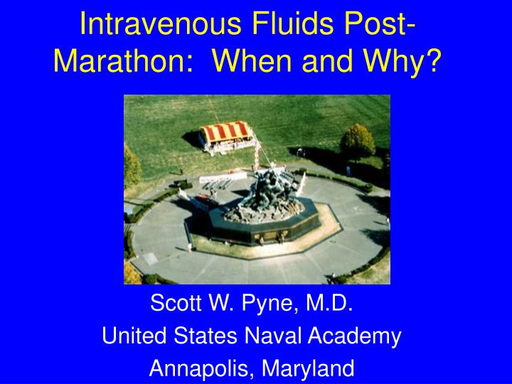 intravenous fluids post marathon when and why