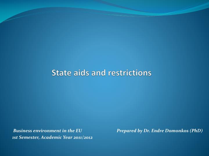state aids and restrictions