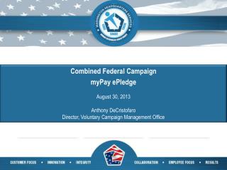 Combined Federal Campaign myPay ePledge August 30, 2013 Anthony DeCristofaro