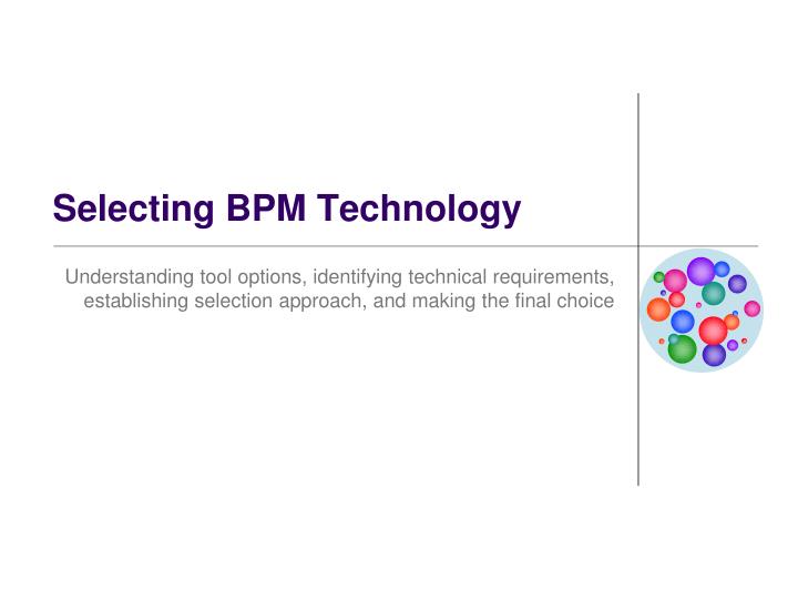 selecting bpm technology