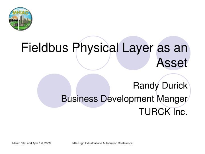 fieldbus physical layer as an asset