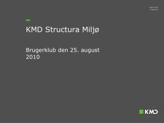 kmd structura milj