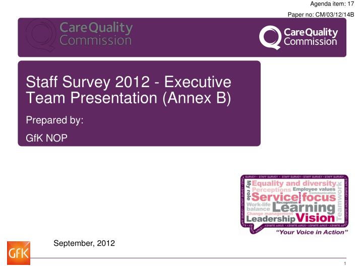 staff survey 2012 executive team presentation annex b