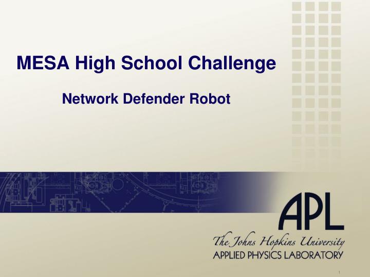 mesa high school challenge network defender robot