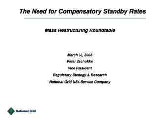 The Need for Compensatory Standby Rates