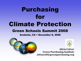Alicia Culver Green Purchasing Institute info2008@greenpurchasing