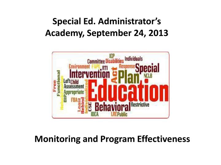 special ed administrator s academy september 24 2013