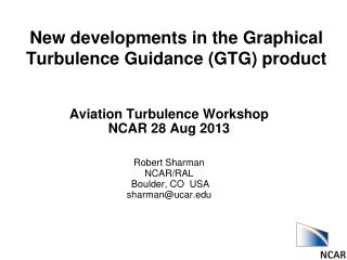 New developments in the Graphical Turbulence Guidance (GTG) product