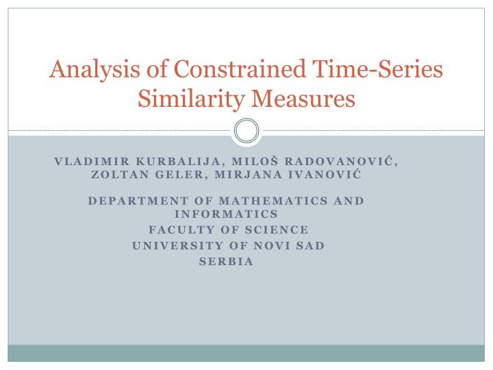 analysis of constrained time series similarity measures