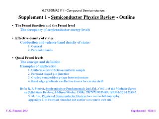 The Fermi function and the Fermi level The occupancy of semiconductor energy levels