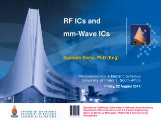 RF ICs and mm-Wave ICs Saurabh Sinha, PhD (Eng)