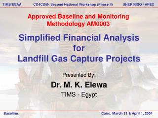 Simplified Financial Analysis for Landfill Gas Capture Projects