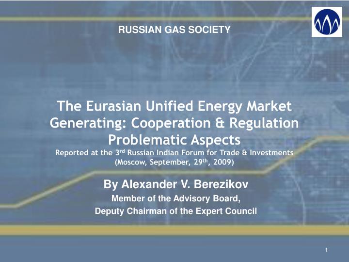 by alexander v berezikov member of the advisory board deputy chairman of the expert council
