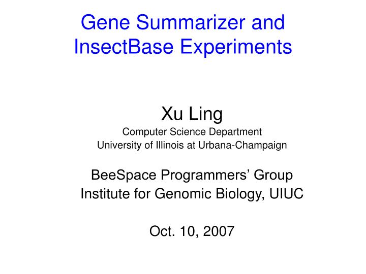 gene summarizer and insectbase experiments