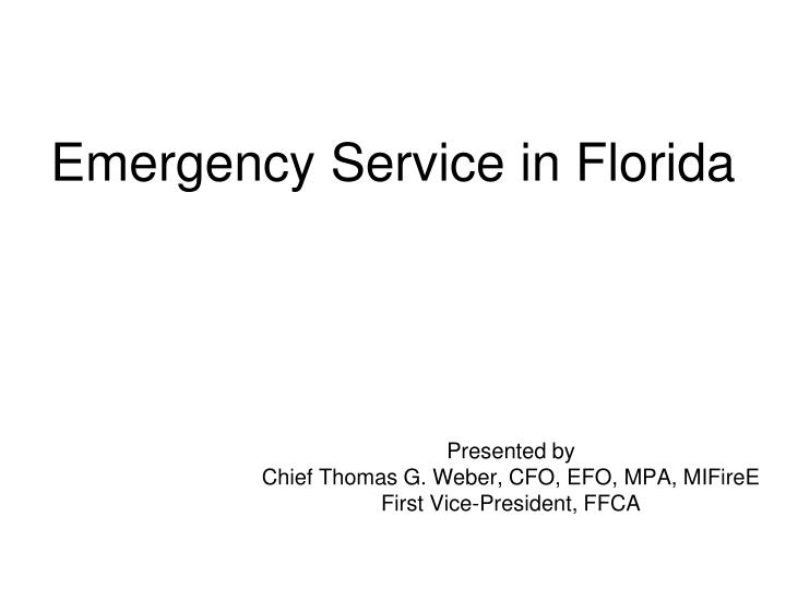 emergency service in florida