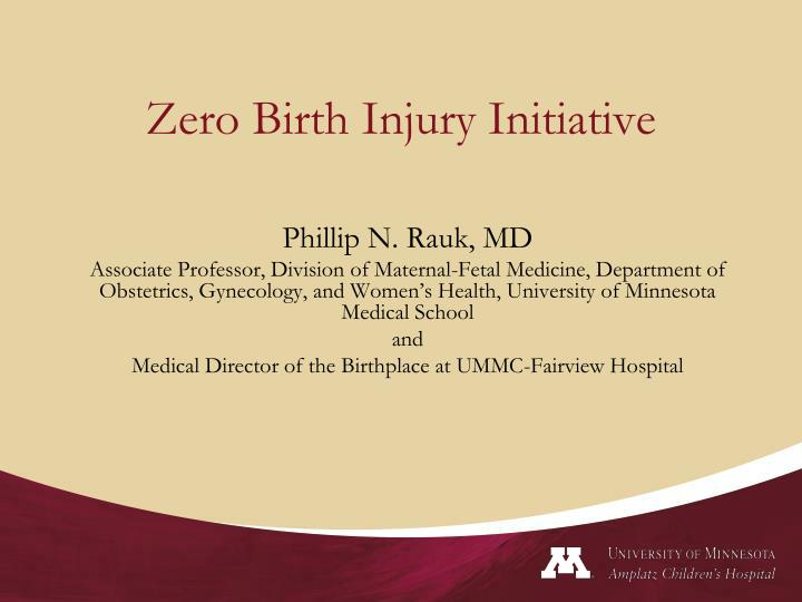 zero birth injury initiative