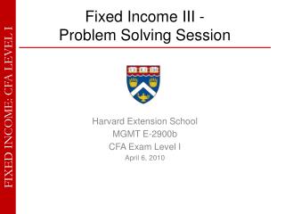 Fixed Income III - Problem Solving Session