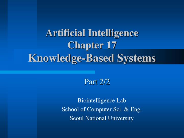 artificial intelligence chapter 17 knowledge based systems