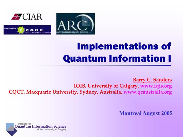 implementations of quantum information i