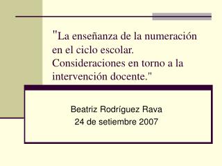 Beatriz Rodríguez Rava 24 de setiembre 2007