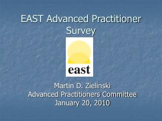 EAST Advanced Practitioner Survey