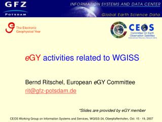 e GY activities related to WGISS