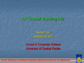 Joohan Lee jlee@cs.ucf School of Computer Science University of Central Florida