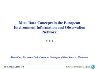 Thom Pick, European Topic Centre on Catalogue of Data Sources, Hannover