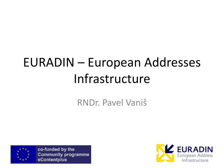 euradin european addresses infrastructure