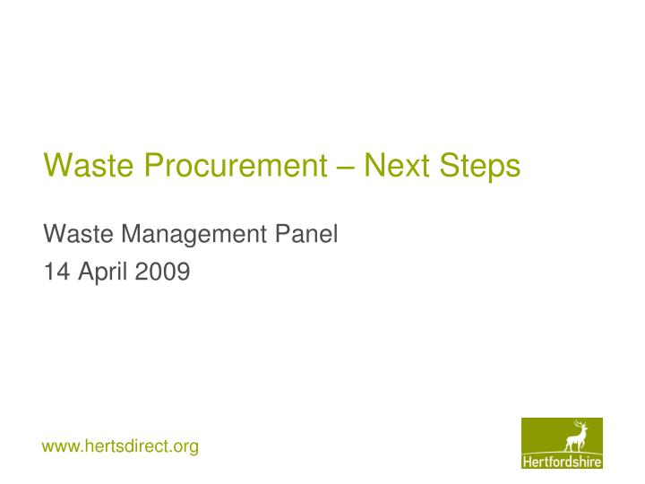 waste procurement next steps