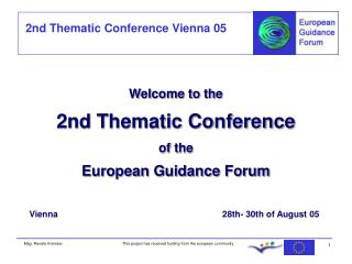 Welcome to the 2nd Thematic Conference of the European Guidance Forum