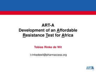 ART-A Development of an A ffordable R esistance T est for A frica