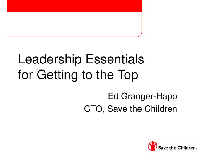leadership essentials for getting to the top