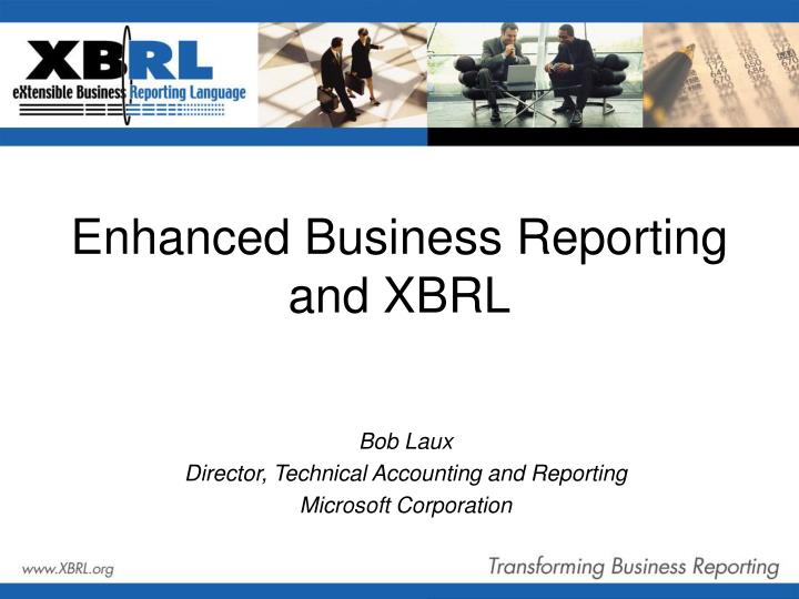 enhanced business reporting and xbrl