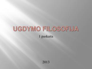 ugdymo filosofija