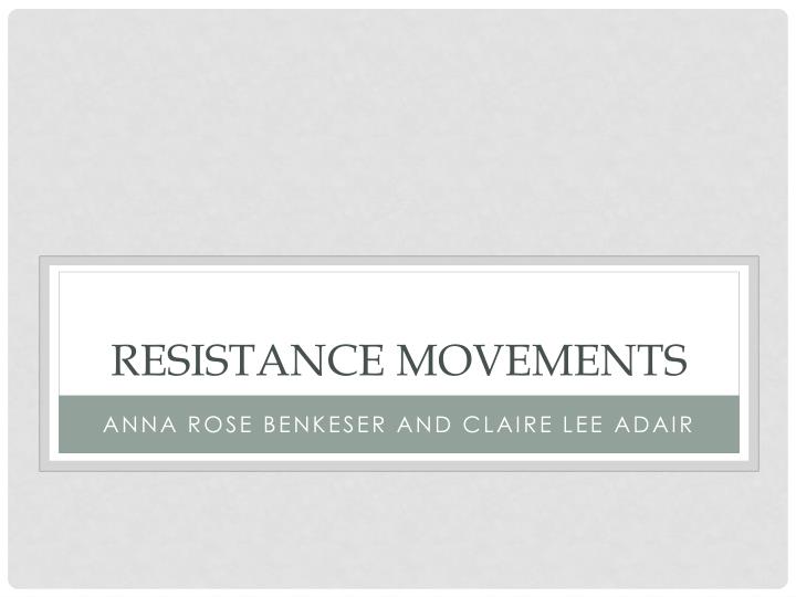 resistance movements