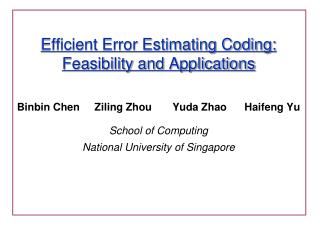 Efficient Error Estimating Coding: Feasibility and Applications