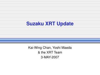 Suzaku XRT Update