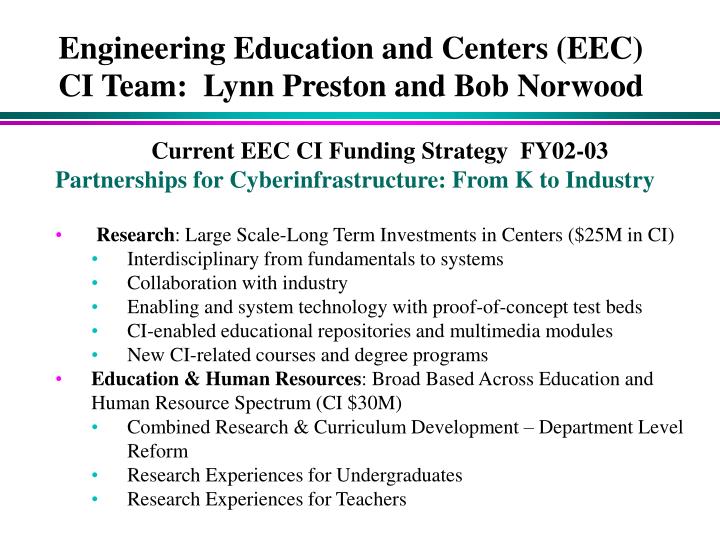 engineering education and centers eec ci team lynn preston and bob norwood