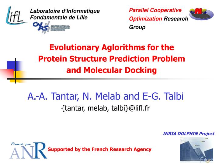 evolutionary aglorithms for the protein structure prediction problem and molecular docking